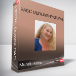 Basic Mediumship Course – Michelle Meleo