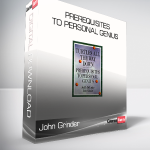 John Grinder & Judith Delozier - Prerequisites To Personal Genius
