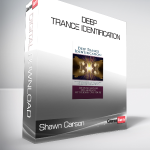 Shawn Carson - Deep Trance Identification