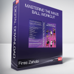 Firas Zahabi - Mastering the Maize Ball Workout