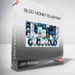 Jon Antony - Blog Money Blueprint