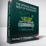 Michael C. Thomsett - The Options Trading Body of Knowledge