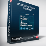 Trading Tips - Big Book of Chart Patterns
